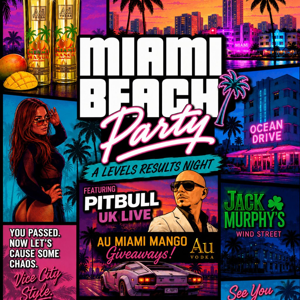 Miami Beach Party - A-Levels Results Night