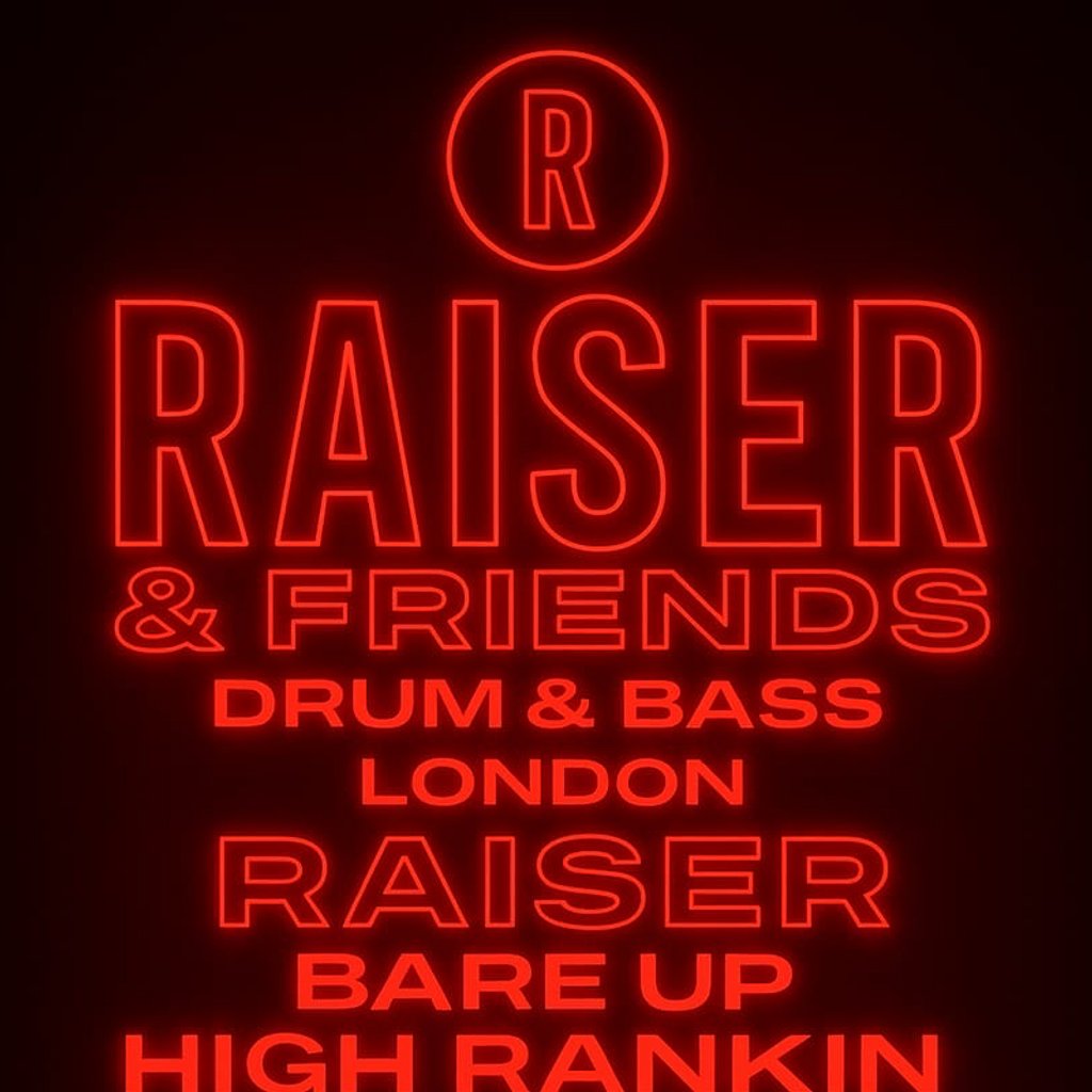 RAISER & Friends: LONDON