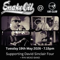 Snake Oil Band at the 100 Club Tuesday Blues