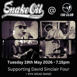 Snake Oil Band at the 100 Club Tuesday Blues