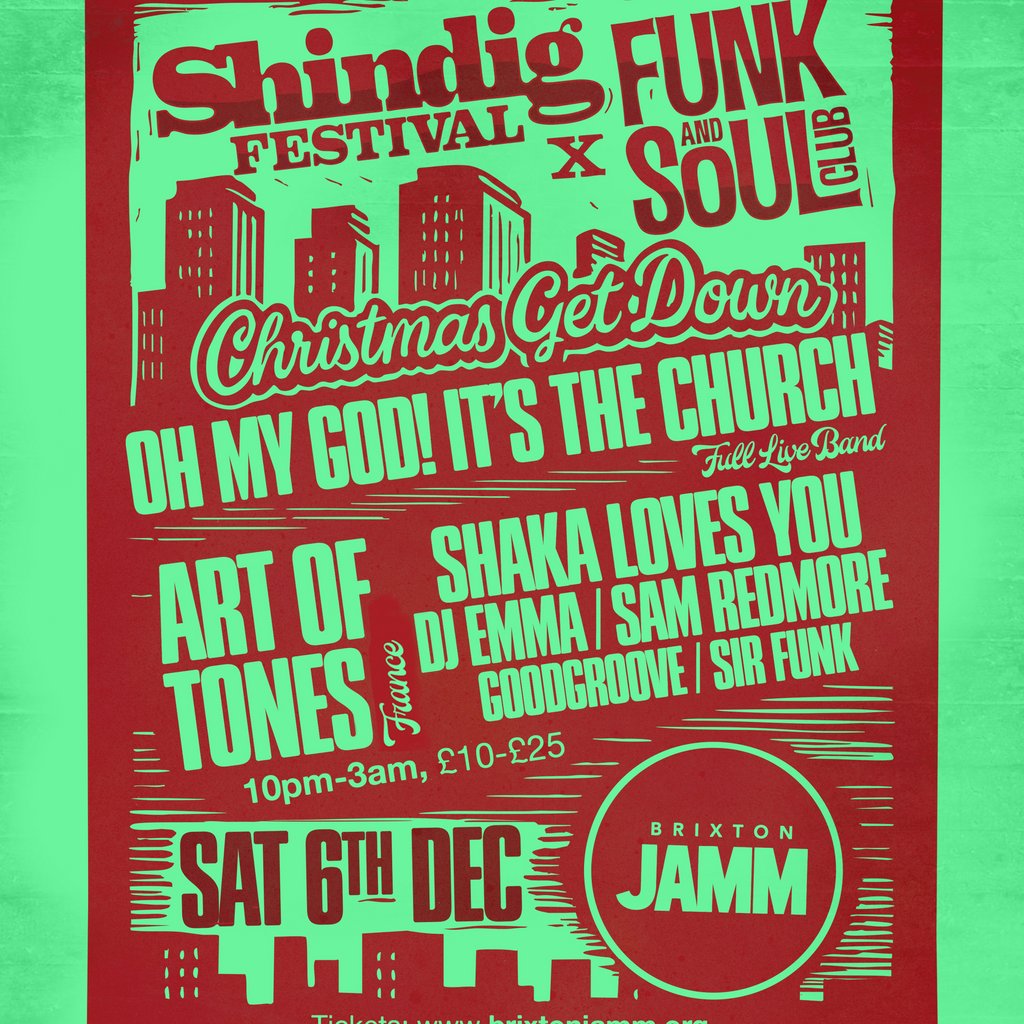The Christmas Get Down - Shindig Festival x Funk & Soul Club