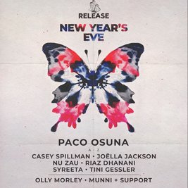 Release NYE w/ Paco Osuna, Syreeta, Tini Gessler + morę
