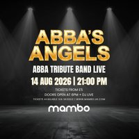 Mambo Presents: ABBA Live Tribute Night at Mambo