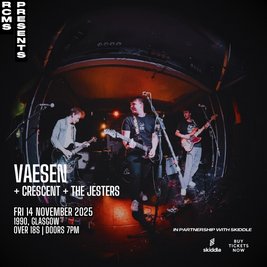 Vaesen + Crescent + The Jesters