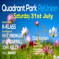 Quadrant Park Reunion at Asylum Liverpool