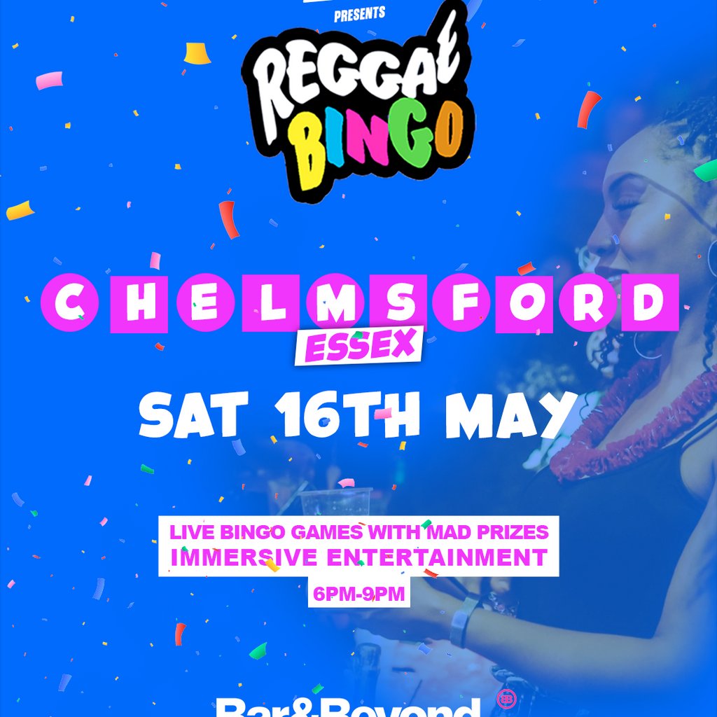 Reggae Bingo - Chelmsford (Essex) - Sat 16th May