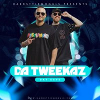 Da Tweekaz