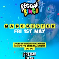 Reggae Bingo - Manchester - Fri 1st May at Freight Island
