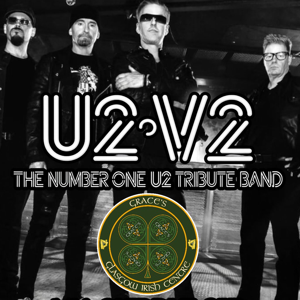 U2-V2 Live @ The Glasgow Irish Centre at Graces Irish Centre, Glasgow