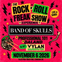 Band Of Skulls, VYLAN Soundsystem, Professional 101 + RNRFS at Electric Brixton