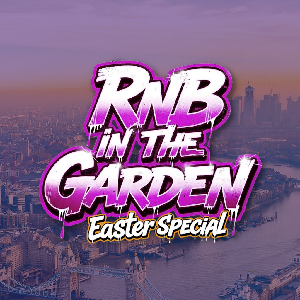 RnB in the Garden - Easter Special