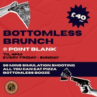 Bottomless Brunch @ Point Blank Shooting Leeds at Point Blank Leeds