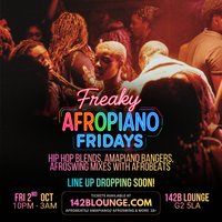 Freaky AfroPiano Fridays!!!