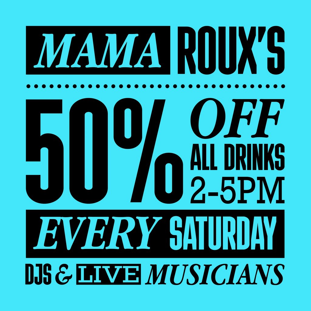 50 Off Saturday Daytimes Mama Roux's Birmingham Sat 13th January
