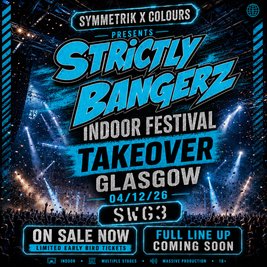 Strictly Bangerz Indoor Winter Festival