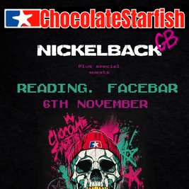 CHOCOLATE STARFISH & Nickelback GB