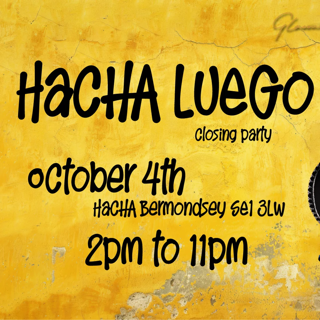 Glassmates Presents Hacha Luego