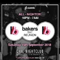 The Bakers Reunion at CHIC Nightclub