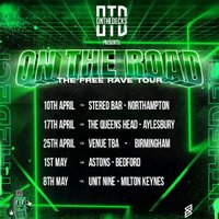 OTD: On The Road Tour - AYLESBURY - Free DNB Rave!