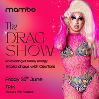 The Drag Show with CleoToris at Mambo