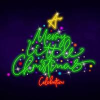 A Merry Little Christmas Celebration