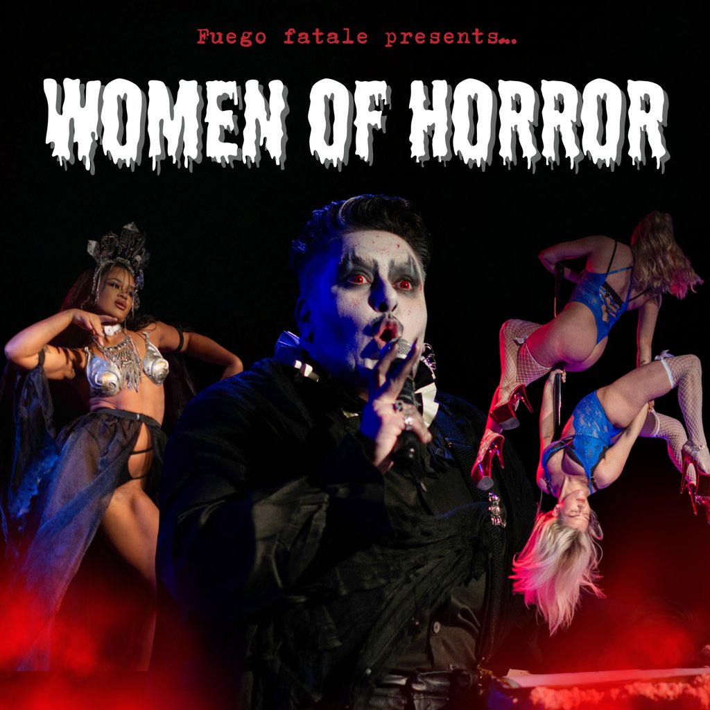 Fuego Fatale-Women of Horror at Black Box, Belfast