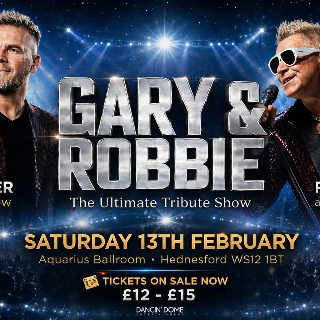Gary Barlow and Robbie Williams Tribute at The Aquarius, Cannock