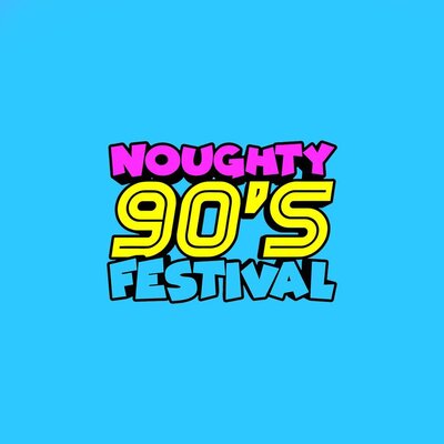 Noughty 90s Festival Brighton