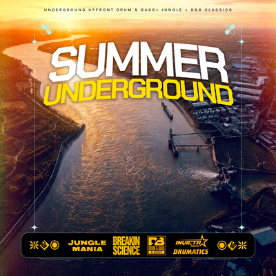 Summer Underground - Breakin Science, Jungle Mania, D&B Classics