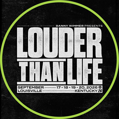 Louder Than Life