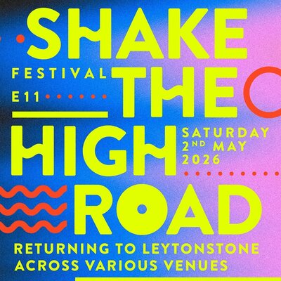 Shake The High Road - E11 Festival (2026)